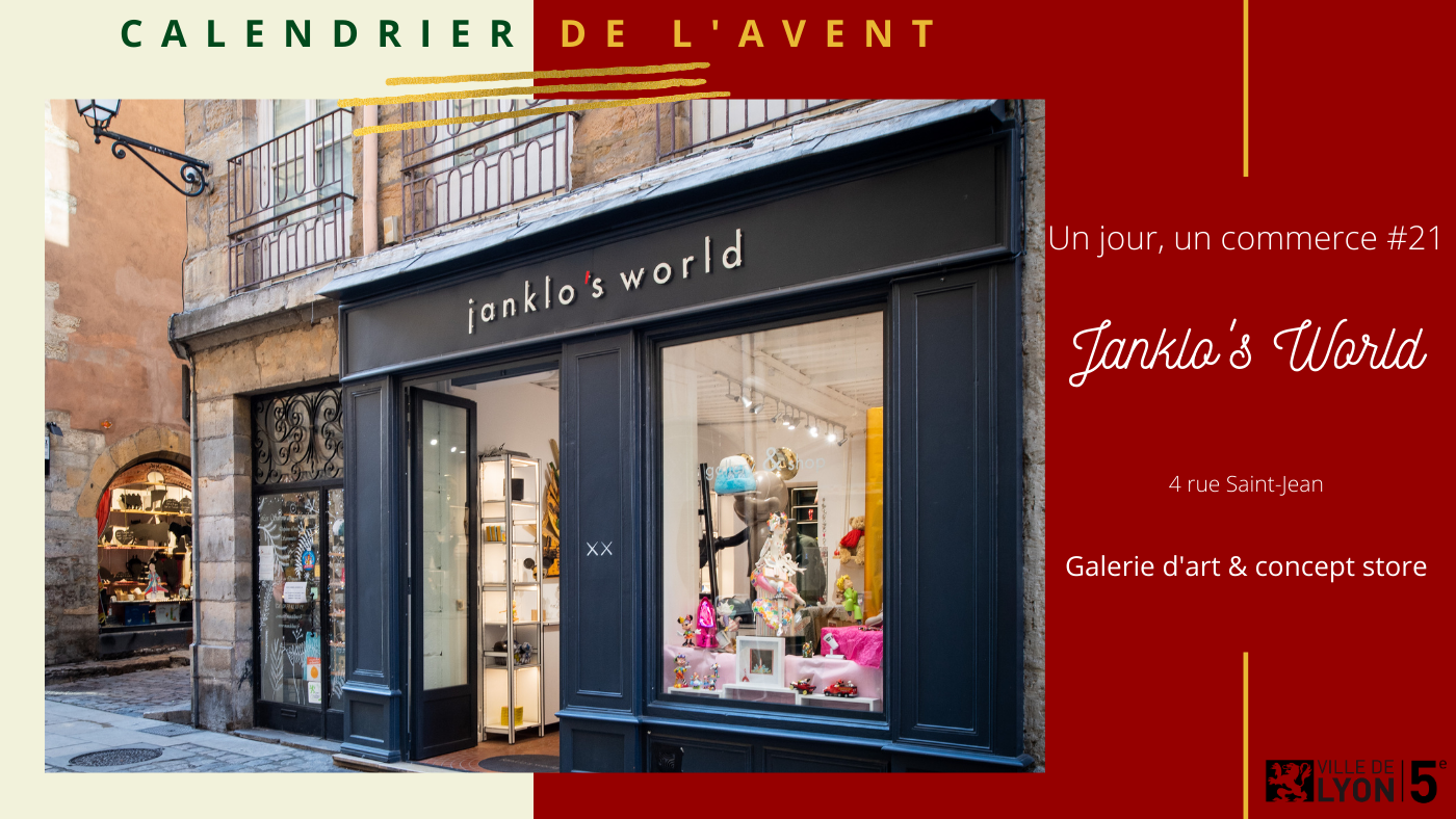 calendrier de l'avent commerçants vieux lyon Janklo's World jour 21
