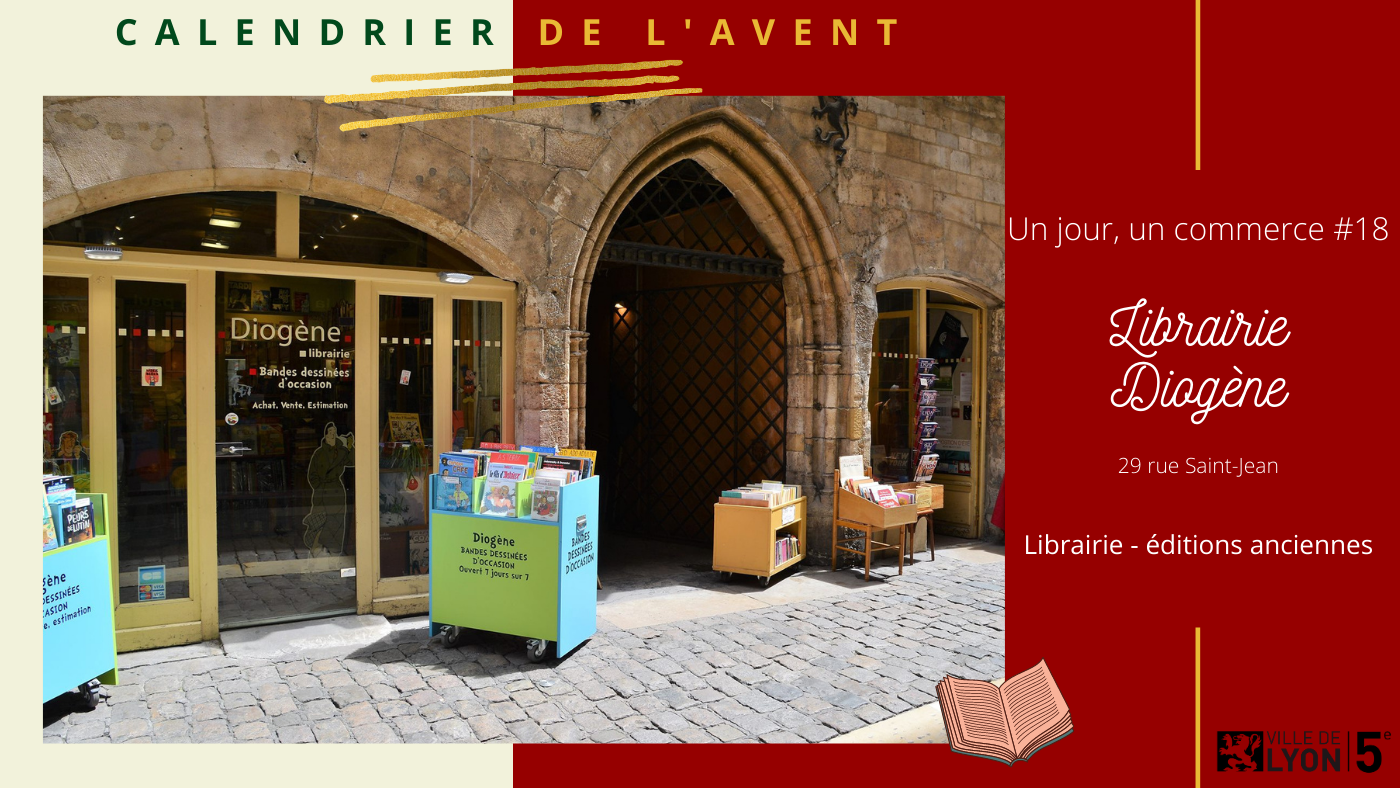 calendrier de l'avent commerçants vieux lyon diogène jour 18