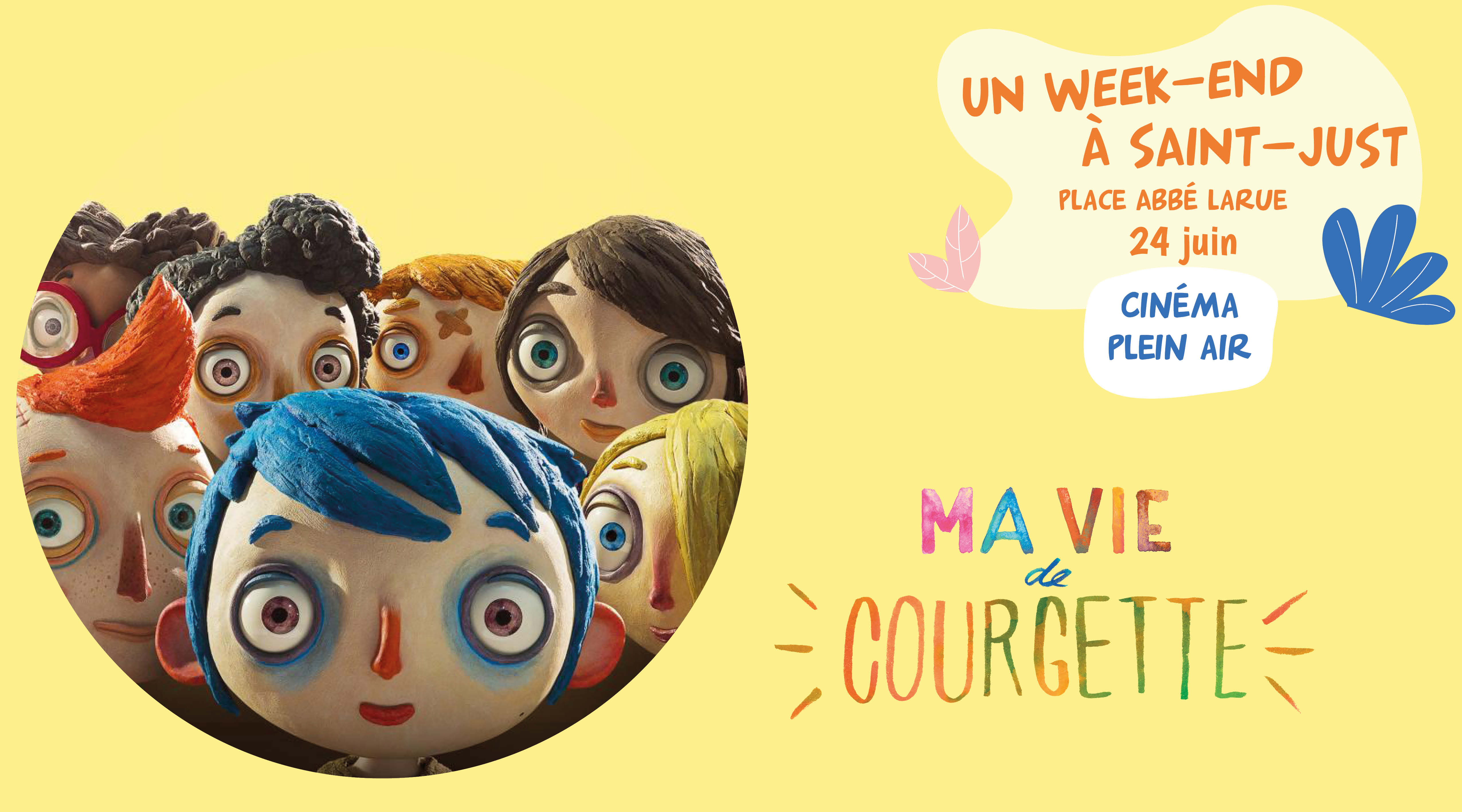 Un Week-end à Saint-just cinéma ma vie de courgette