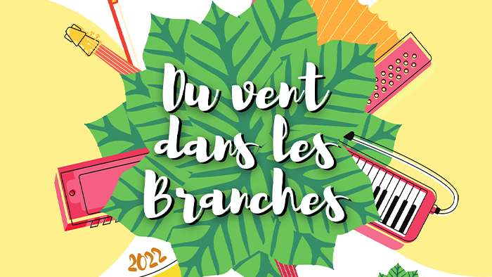 Du vent dans les branches 2022